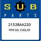 Subaru Pipe Oil Cooler 21328AA220, New Genuine Oem Part. Price: $21.38.