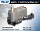 Mahle Clc 132 000P Transmission Oil Cooler Bmw E60 535I N54 17217560962 New. Price: $100.00.