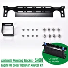Universal Aluminum Mounting Bracket Short Engine Oil Cooler Radiator Adapter New. Price: $12.04.