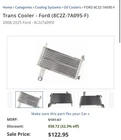 Trans Cooler Ford (8C2Z-7A095-F)2008-2025 8C2Z7A095F New. Price: $80.00.