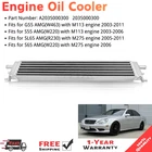 For Mercedes Benz W215 W220 Engine Oil Cooler Radiator A2035000300 New. Price: $188.00.