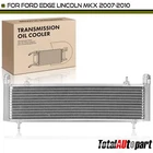 New Automatic Transmission Oil Cooler Ford Edge Lincoln Mkx 07-10 V6 3.5L. Price: $59.99.