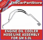 Engine Oil Cooler Hoses Lines For 6.0L Chevy Gmc Pickup Pu Truck Tahoe New. Price: $84.95.