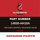 14930-AH10A Genuine Parts For Nissan Valve Control New. Price: $131.39.