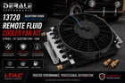 Derale 13720 Electra-cool Remote Fluid Cooler Fan Kit 8 Pass -6AN New. Price: $279.95.