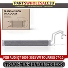 Power Steering Oil Cooler For Audi Q7 07-15 Volkswagen Touareg 07-10 3.0L 3.6L New. Price: $71.05.
