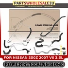 Power Steering Pressure & Return Line Hose Assembly For Nissan 350Z 2007 V6 3.5L New. Price: $147.43.